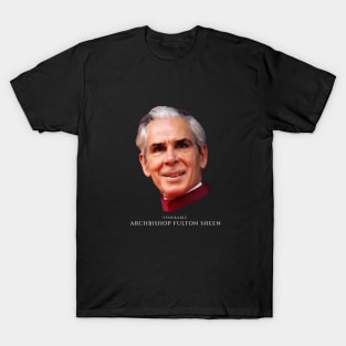 Fulton Sheen T-Shirt